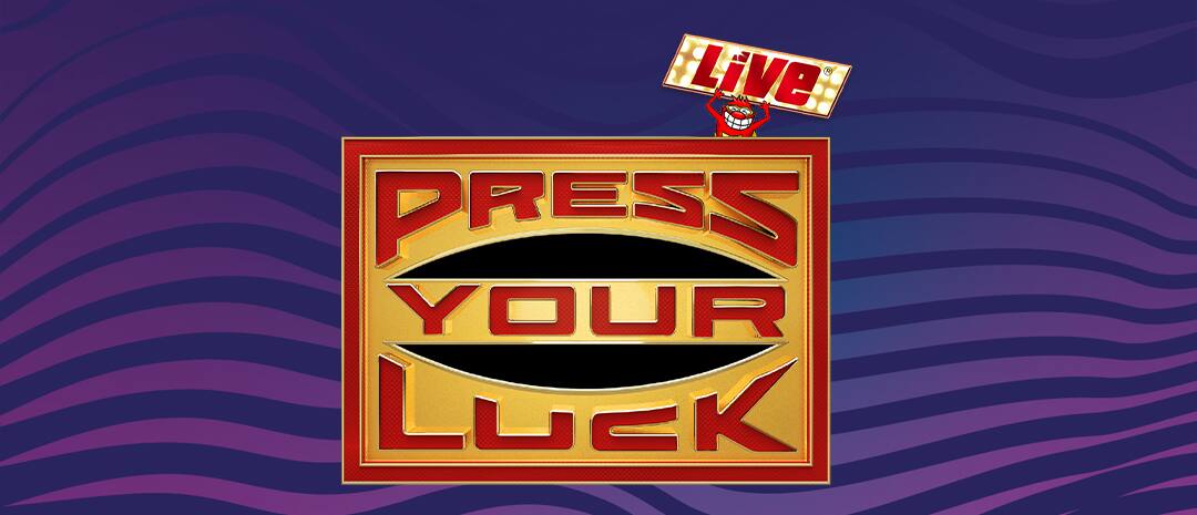 Press Your Luck Live